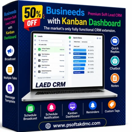 Busineeds Premium Soft Lead CRM with Kanban Dashboard for WhatsApp lead management, broadcast messaging, chatbot, reminders, and customer relationship management.